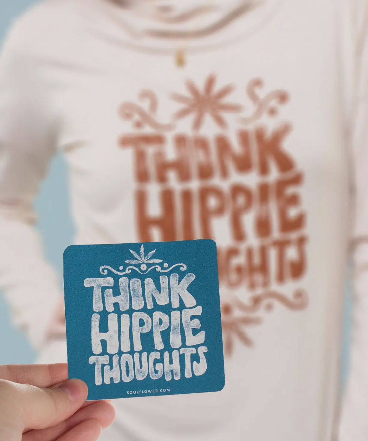 ”Think hippie thoughts” sticker