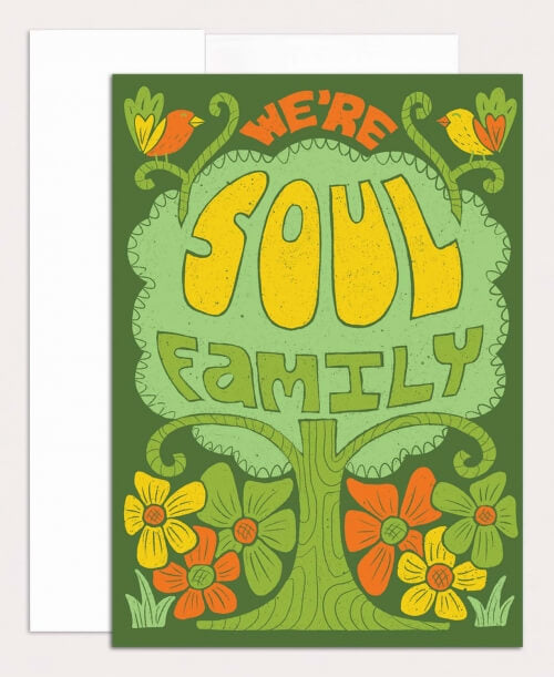 Hälsningskort – We’re soul family
