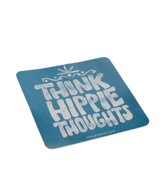 ”Think hippie thoughts” sticker